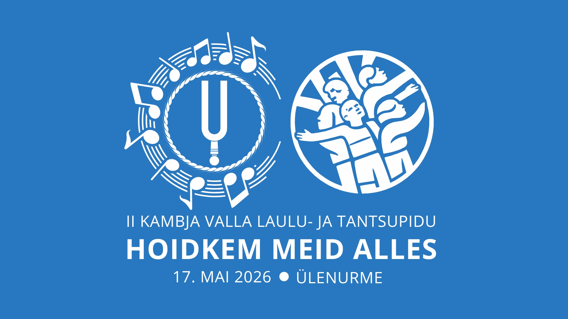 Kuj. Kambja valla laulu- ja tantsupidu (1920 x 1080 px) 2026 koopia (1)